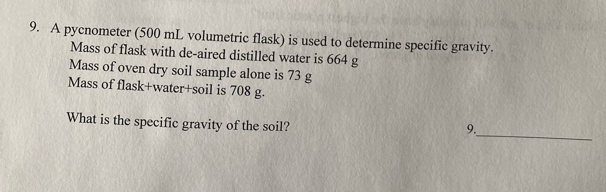 A pycnometer ( 5 0 0 m L volumetric flask ) is