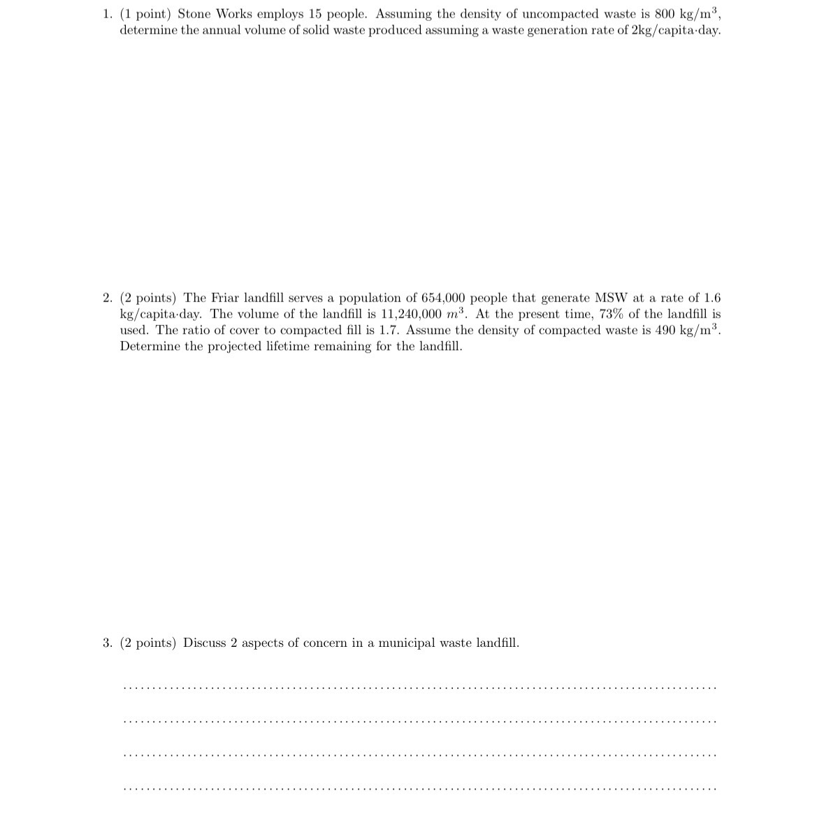 PLEASE HELP with these envirnomental questions. (