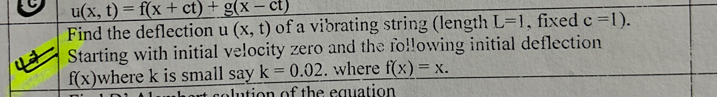 Find the deflection u ( x , t ) of a vibrating