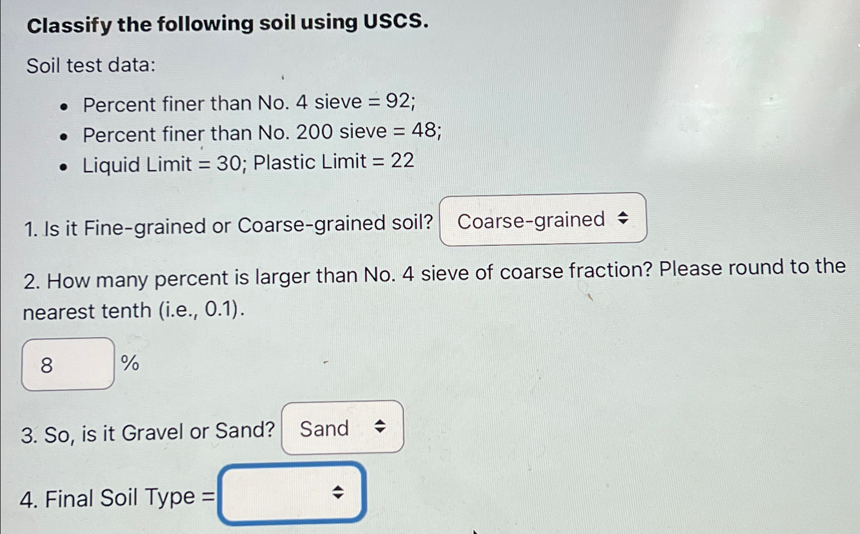 Classify the following soil using USCS. Soil test