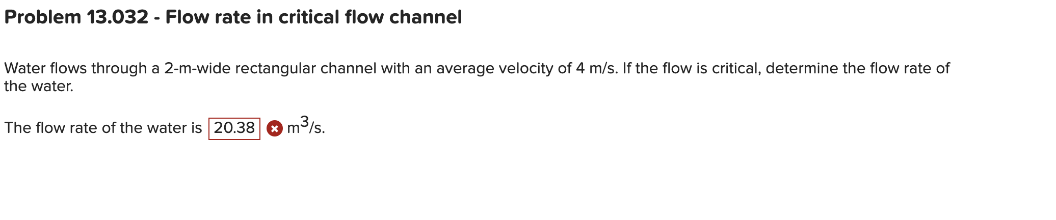 Problem 1 3 . 0 3 2 - Flow rate in critical flow