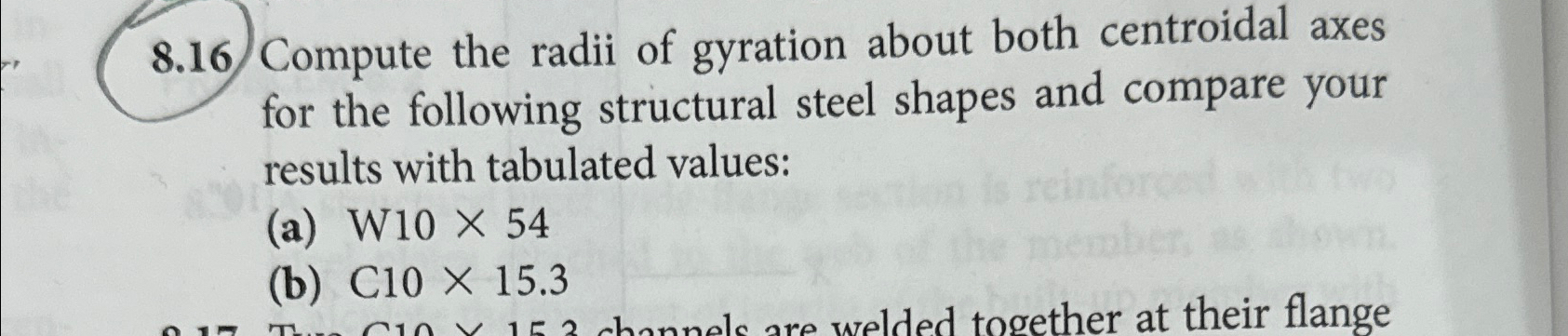 8 . 1 6 Compute the radii of gyration about both