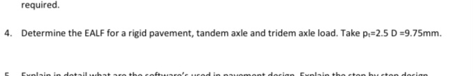 4 . Determine the EALF for a rigid pavement,