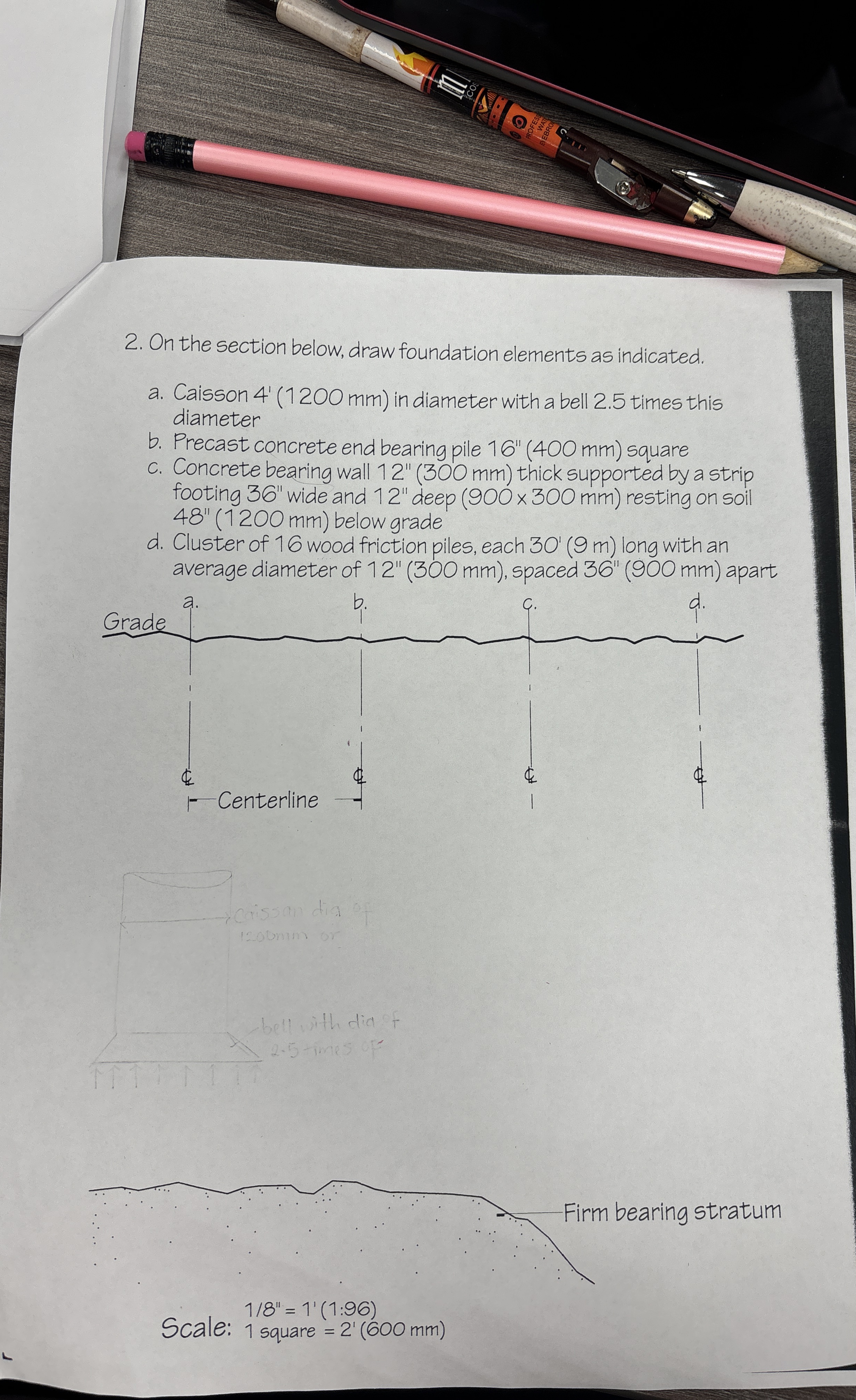 On the section below, draw foundation elements as