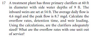 1 7 A treatment plant has three primary