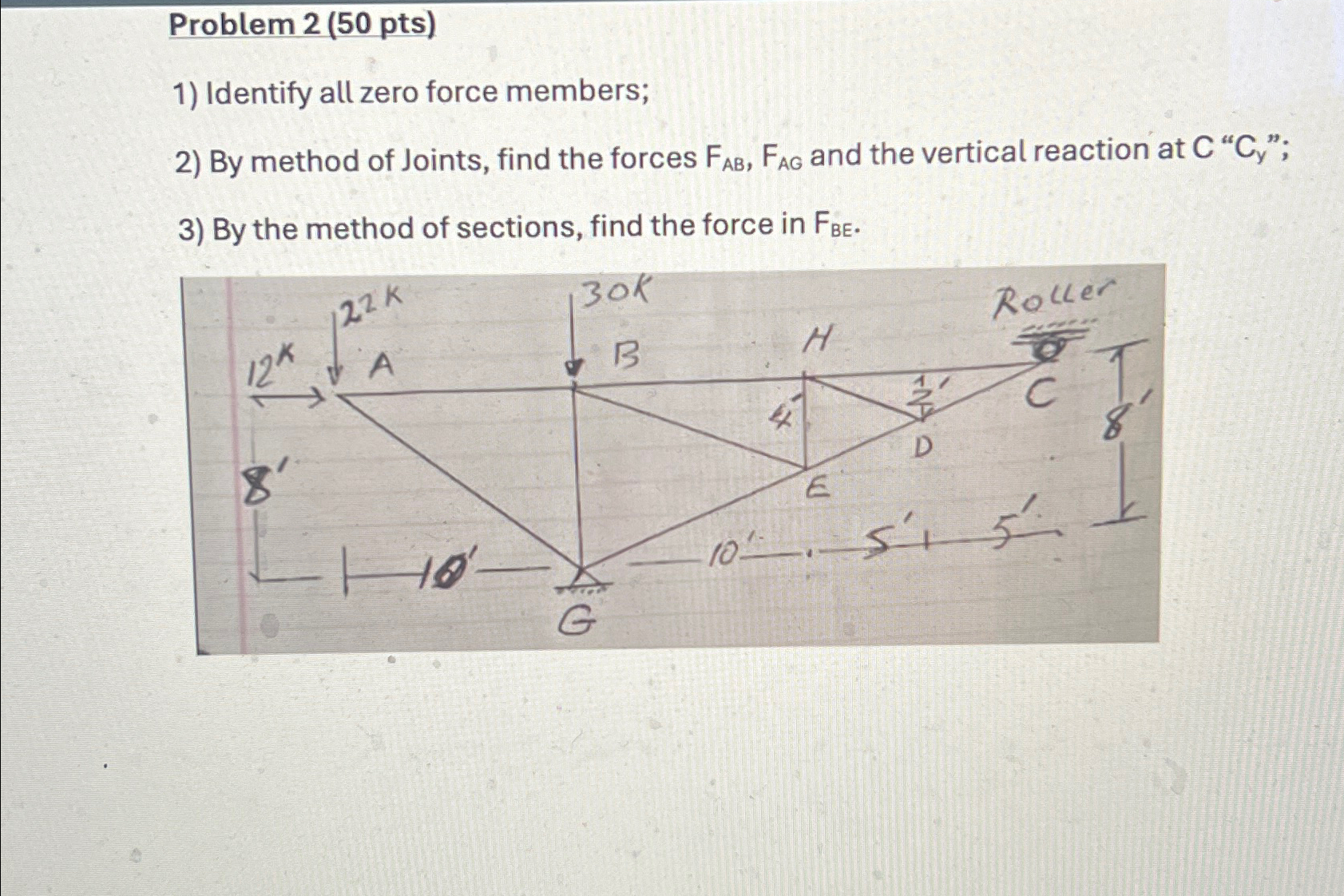 Problem 2 ( 5 0 pts ) Identify all zero force