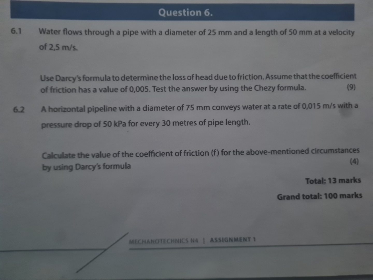 Question 6 . 6 . 1 Water flows through a pipe