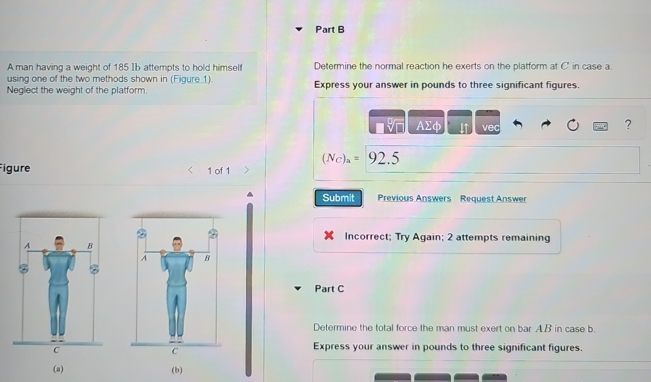 Part B A man having a weight of 1 8 5 l b