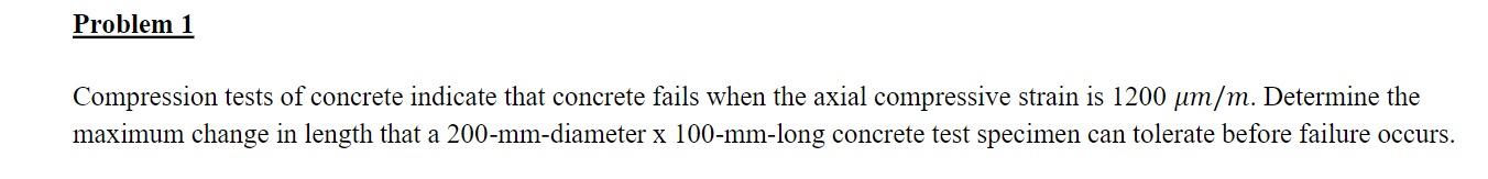 Problem 1 Compression tests of concrete indicate