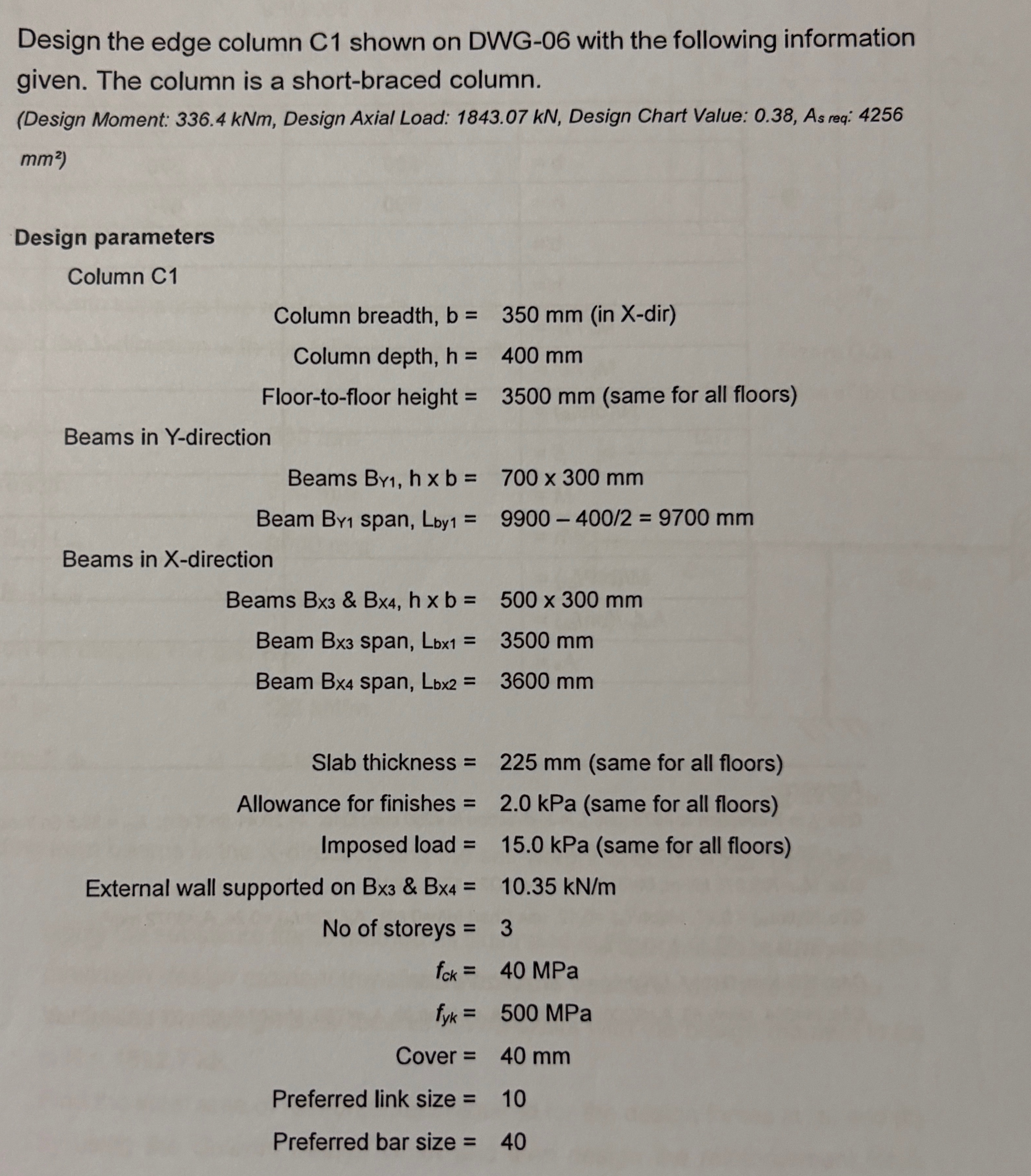 Design the edge column C 1 shown on DWG - 0 6