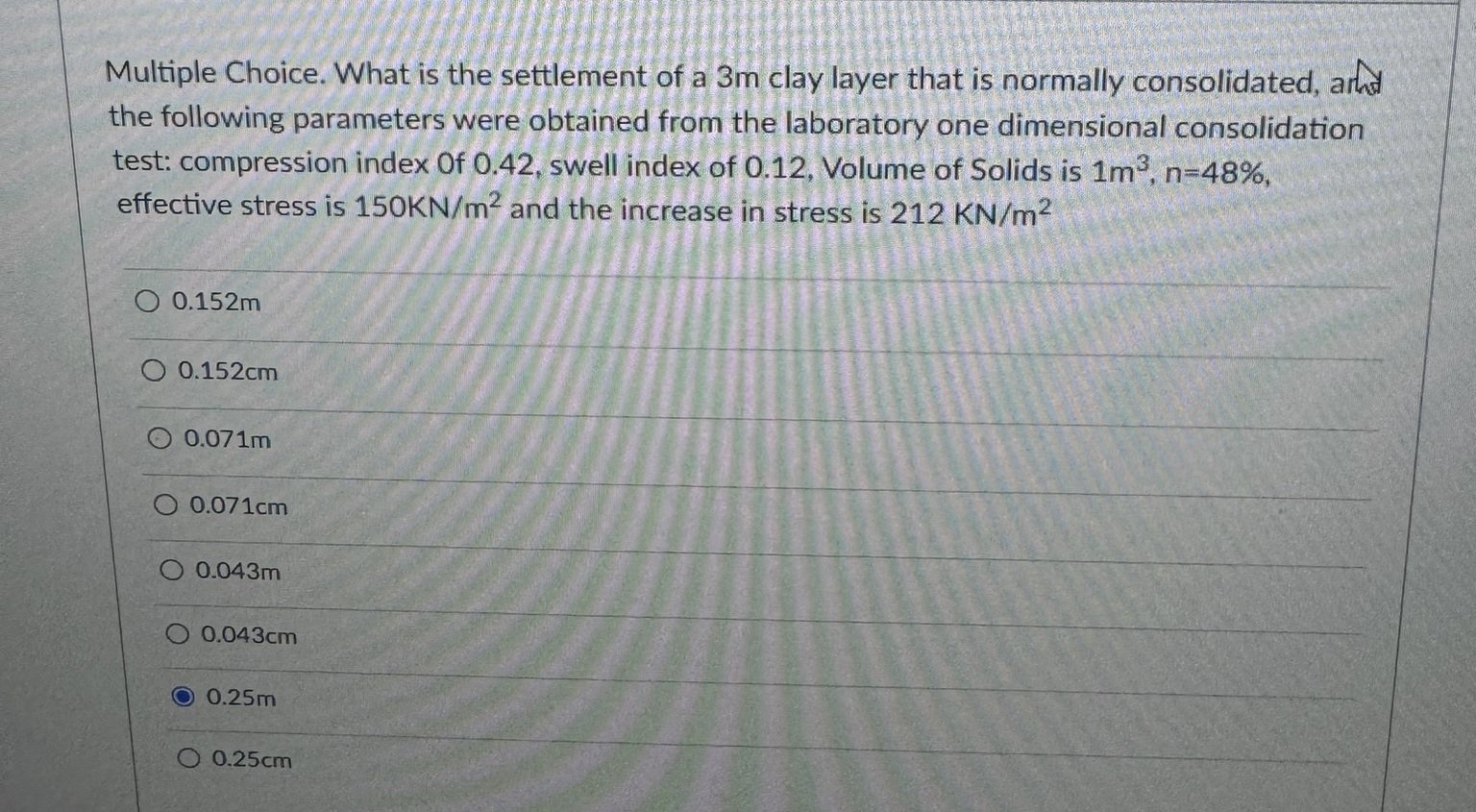 Multiple Choice. What is the settlement of a 3 m