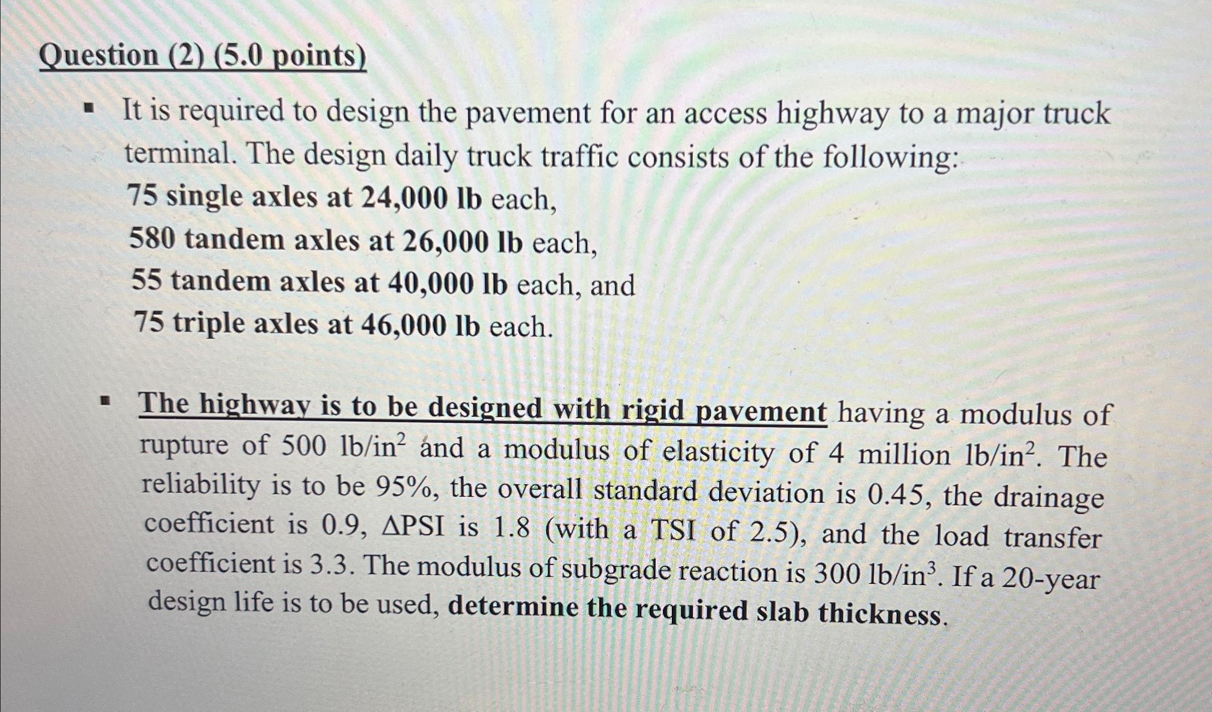 Question ( 2 ) ( 5 . 0 points ) It is required to