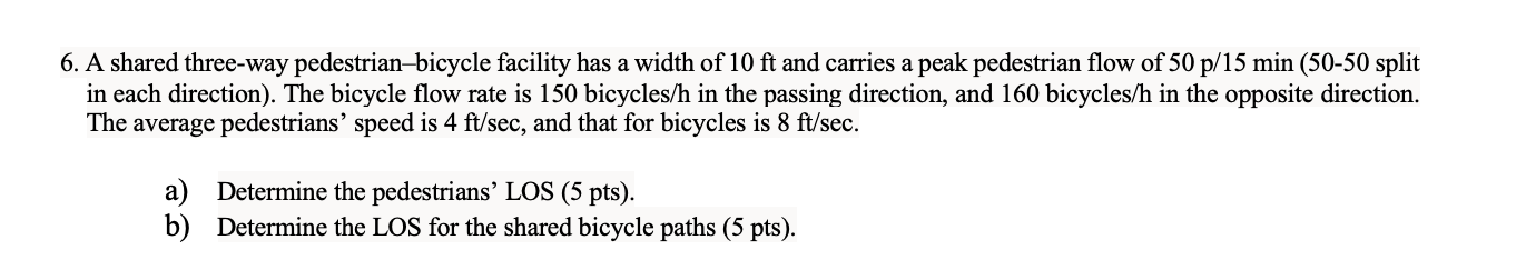 A shared three - way pedestrian - bicycle