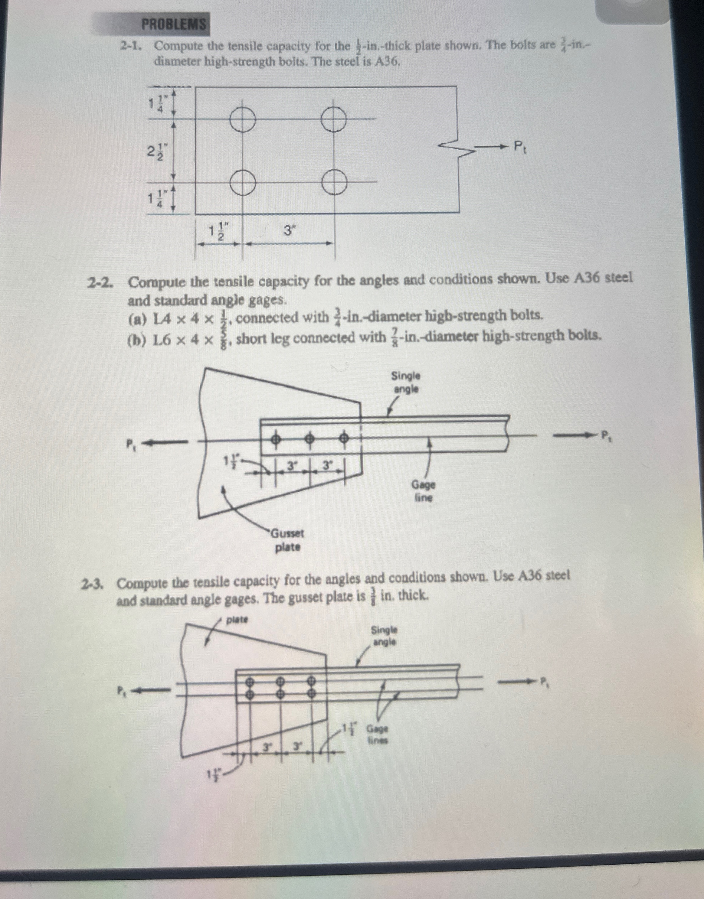 PROBLEMS 2 - 1 . Compute the tensile capacity for