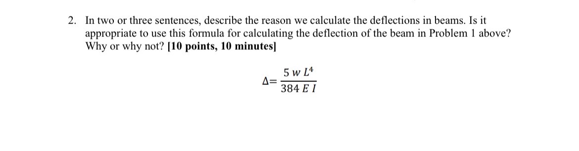 In two or three sentences, describe the reason we