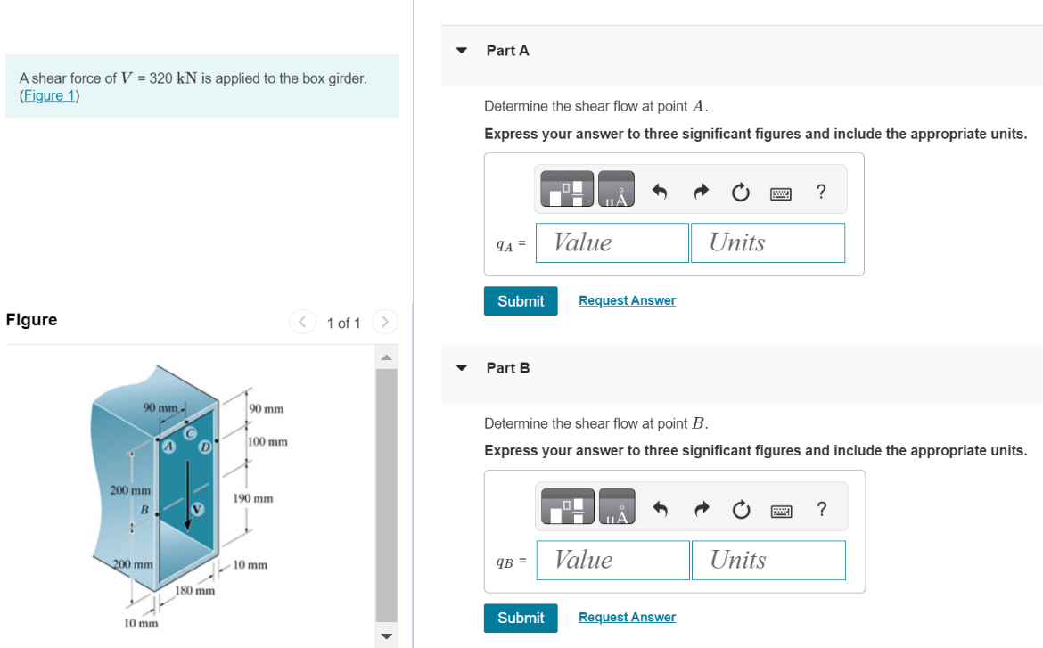 Part A A shear force of V = 3 2 0 k N is applied