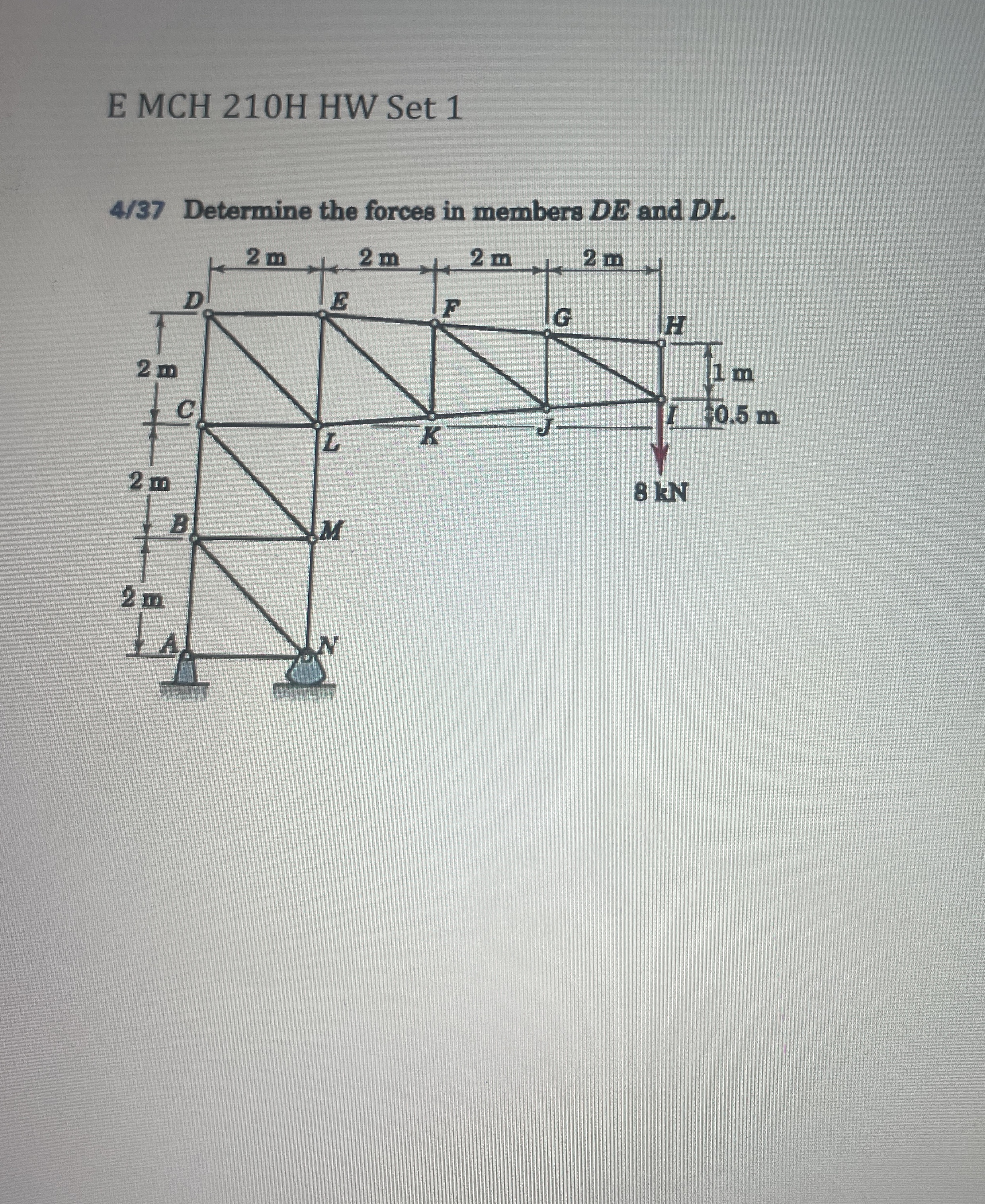 E MCH 2 1 0 H HW Set 1 4 / 3 7 Determine the