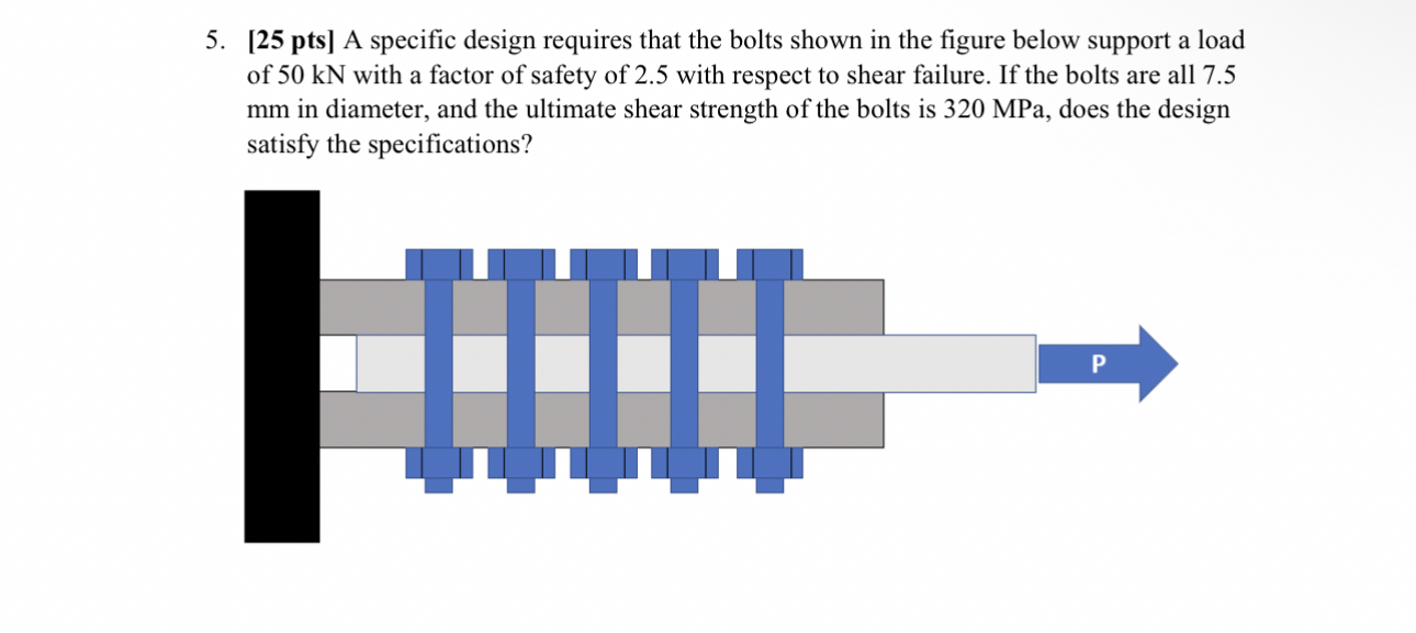 [ 2 5 pts ] A specific design requires that the