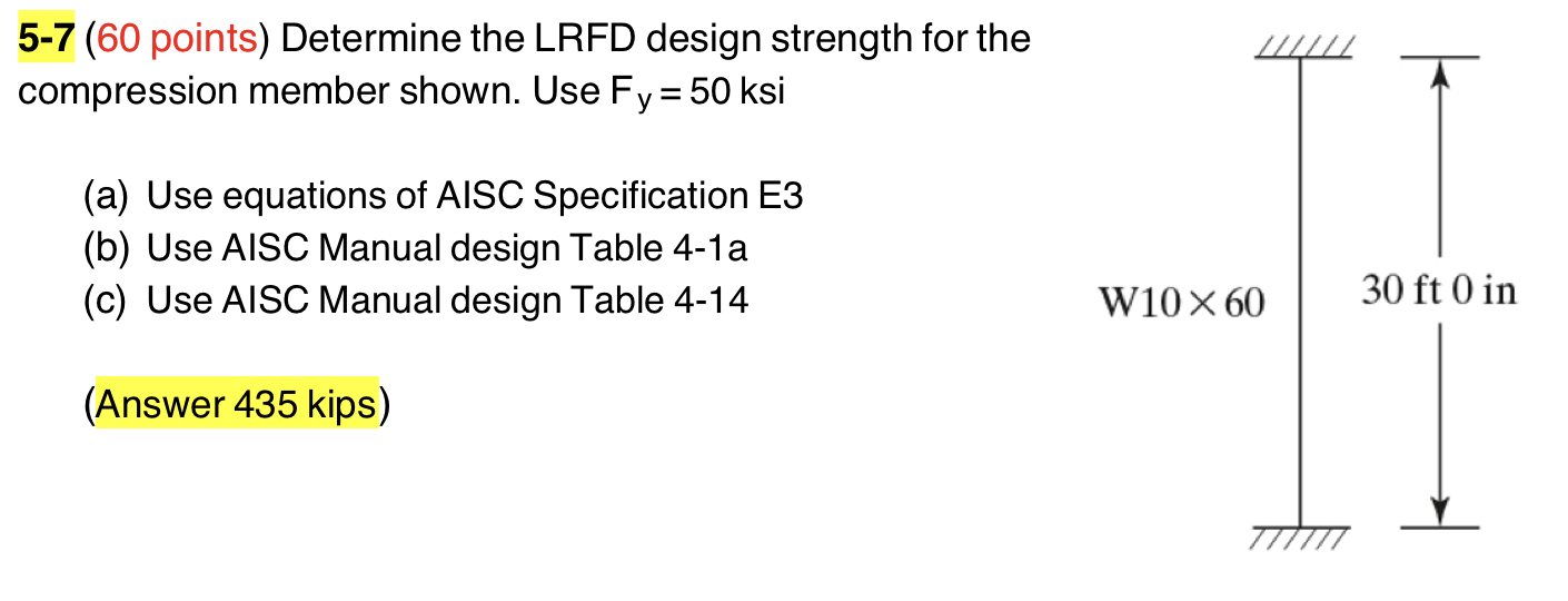 5 - 7 ( 6 0 points ) Determine the LRFD design