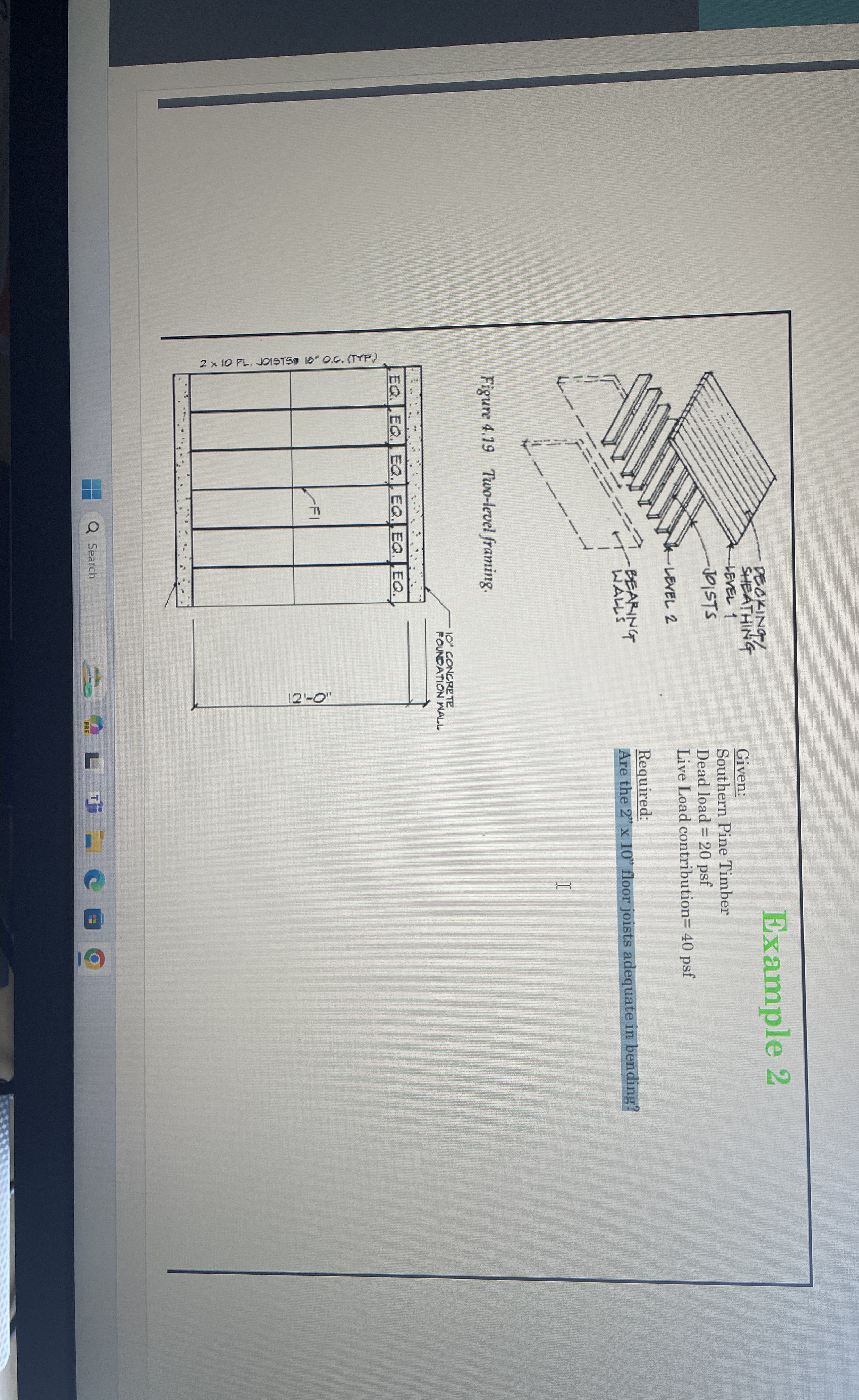 Example 2 Given: Southern Pine Timber Dead load =