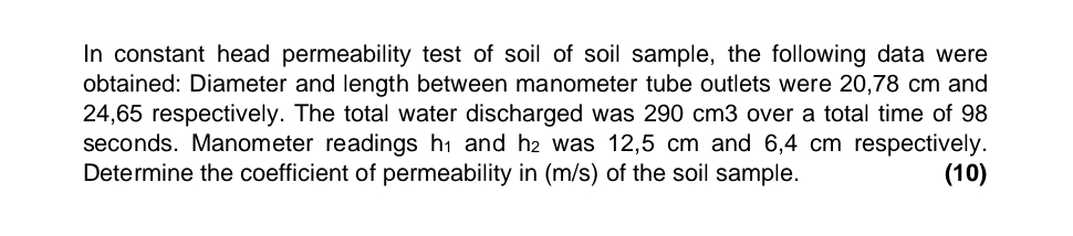 In constant head permeability test of soil of