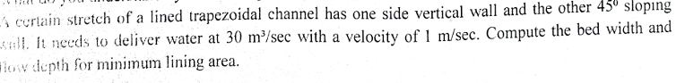 Fcortain stretch of a lined trapezoidal channel