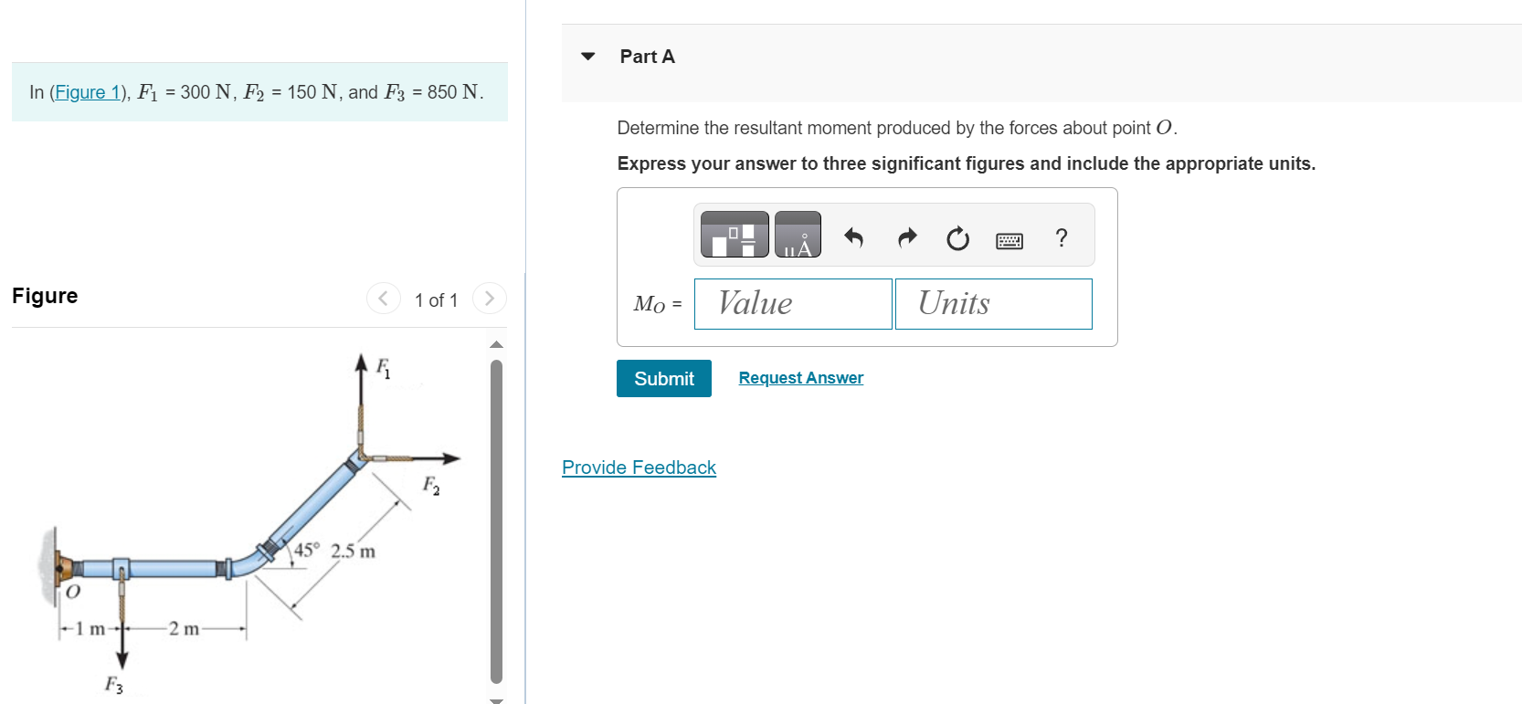 Part A In ( Figure 1 ) , F 1 = 3 0 0 N , F 2 = 1