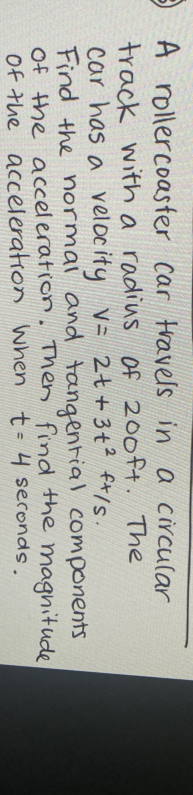 A rollercoaster car travels in a circular track