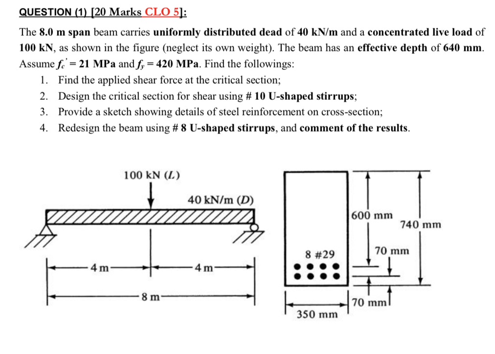 QUESTION ( 1 ) [ 2 0 Marks CLO 5 ] : The 8 . 0 m