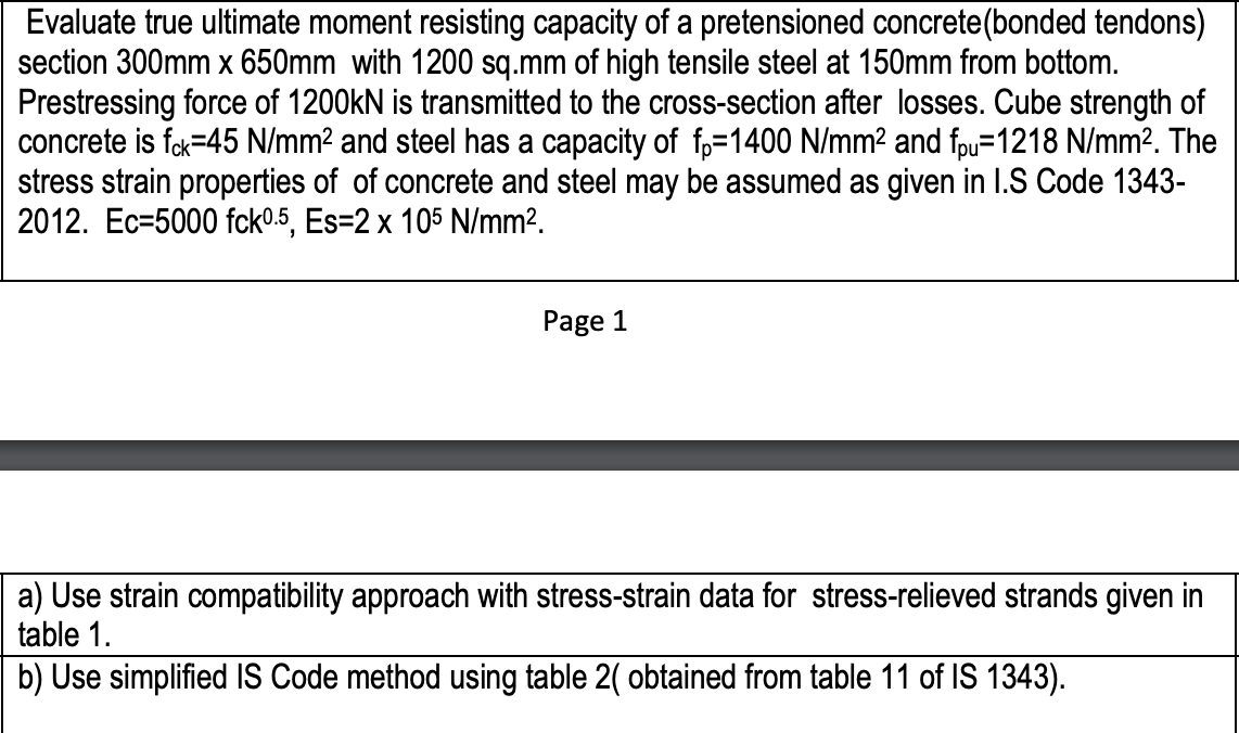 Evaluate true ultimate moment resisting capacity