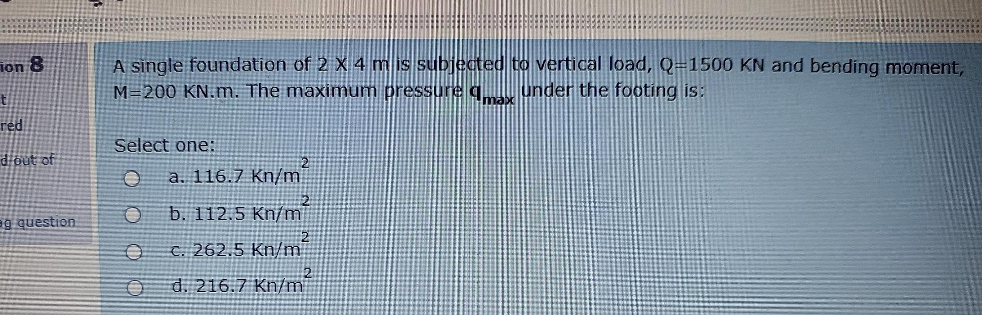 A single foundation of 2 4 m is subjected to