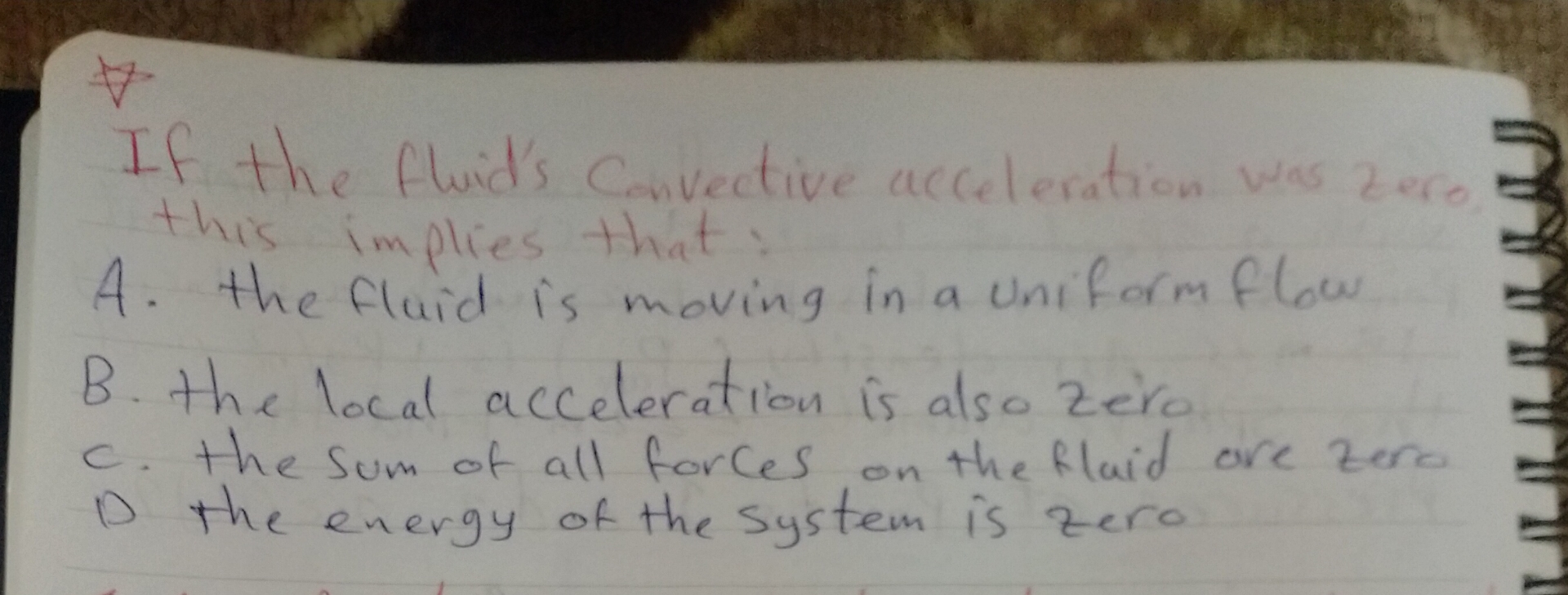 7 If the fluid's convective acceleration wes 2