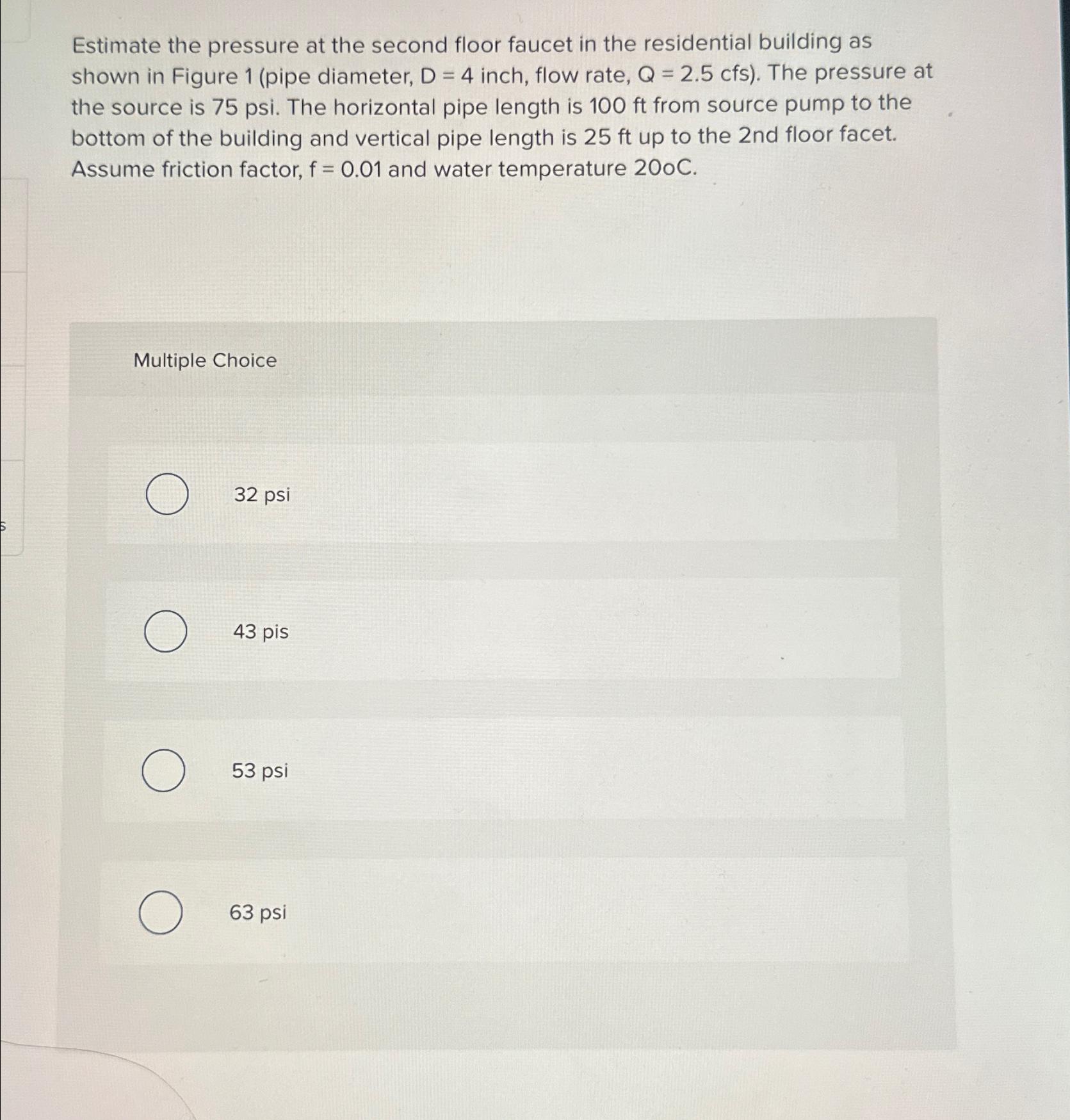 Estimate the pressure at the second floor faucet