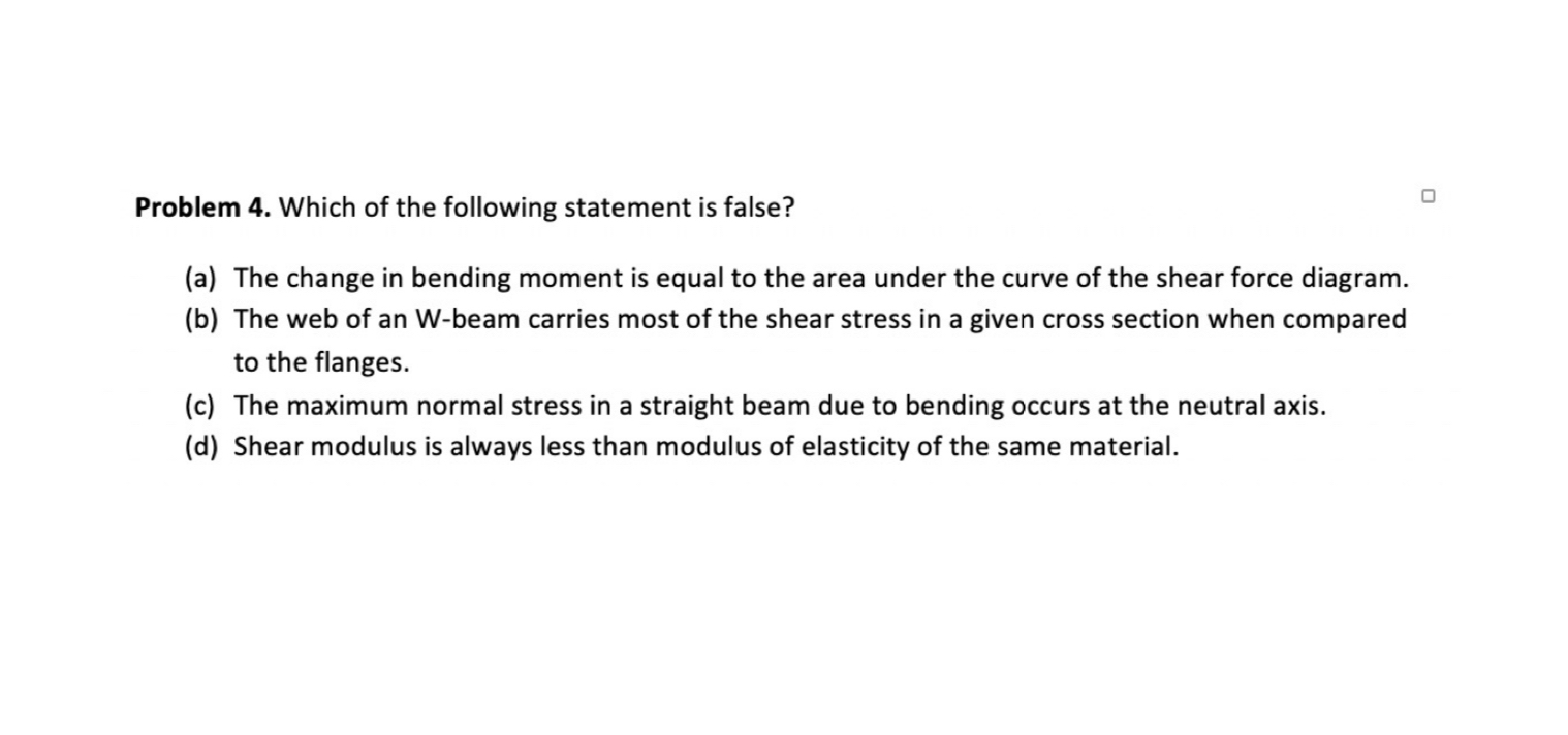 Problem 4 . Which of the following statement is