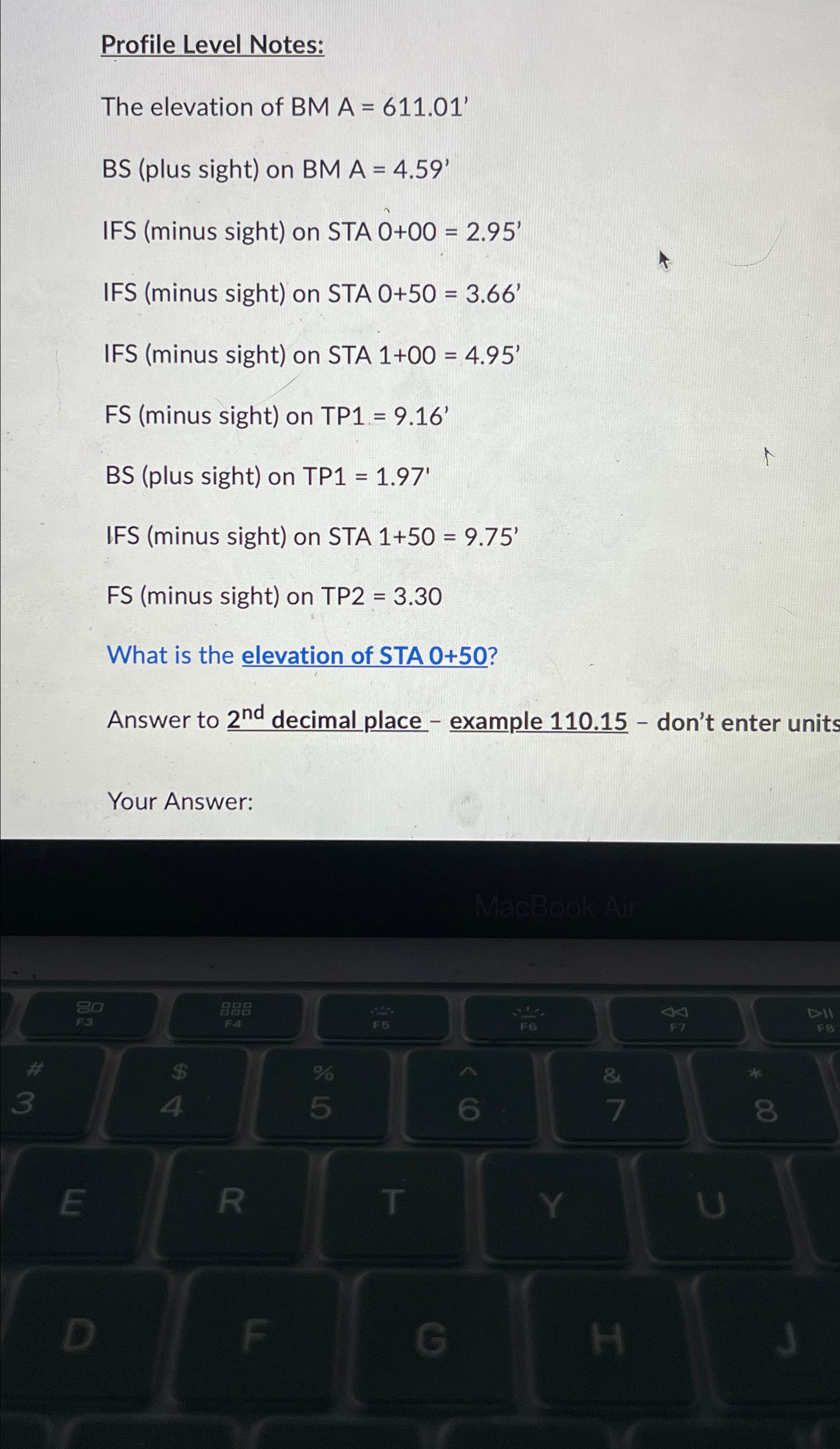 Profile Level Notes: The elevation of BM A = 6 1