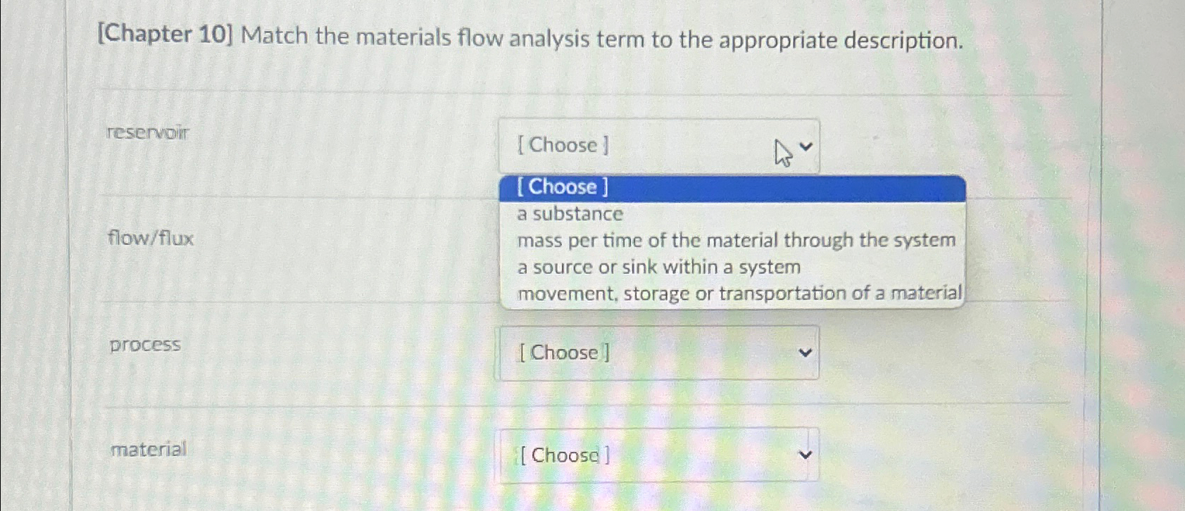 [ Chapter 1 0 ] Match the materials flow analysis
