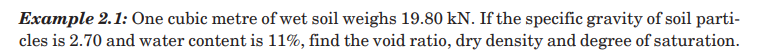 Example 2 . 1 : One cubic metre of wet soil