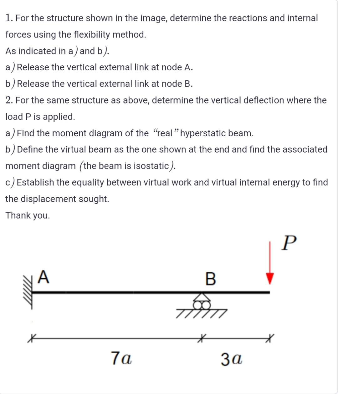 For the structure shown in the image, determine