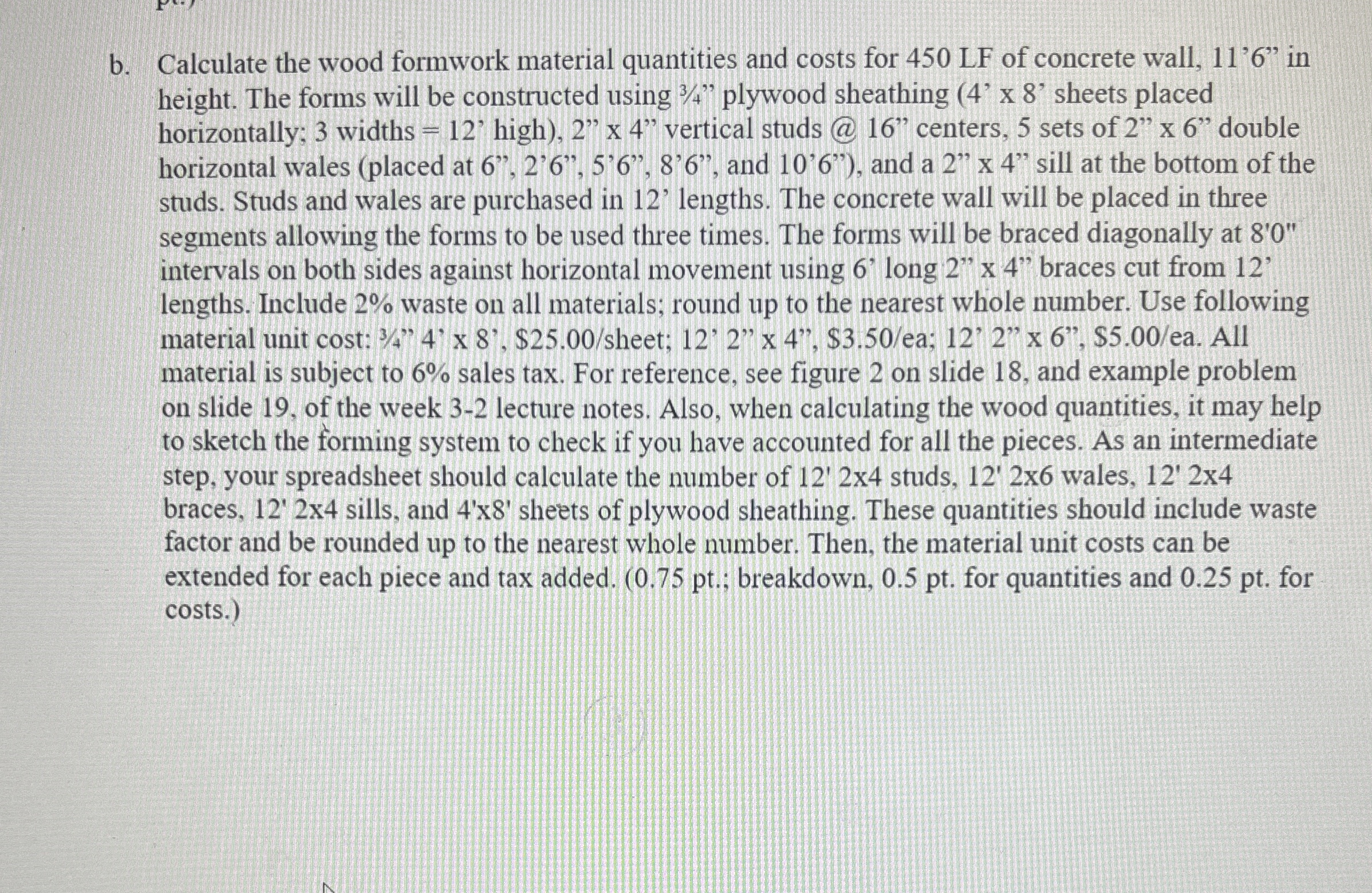 b . Calculate the wood formwork material
