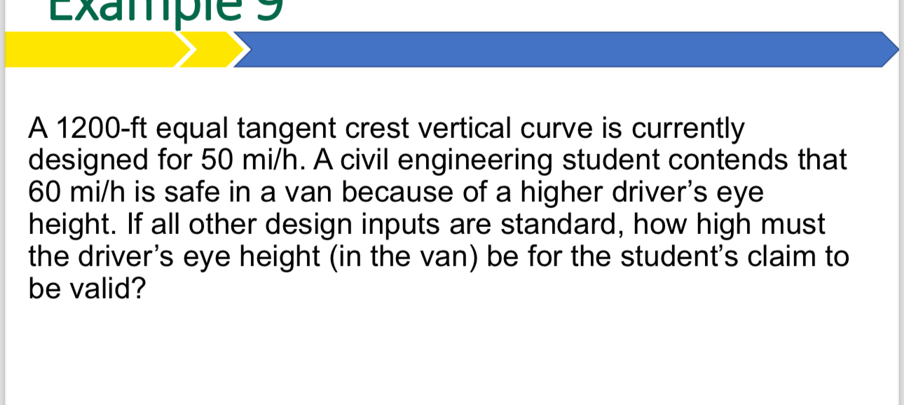 A 1 2 0 0 - ft equal tangent crest vertical curve