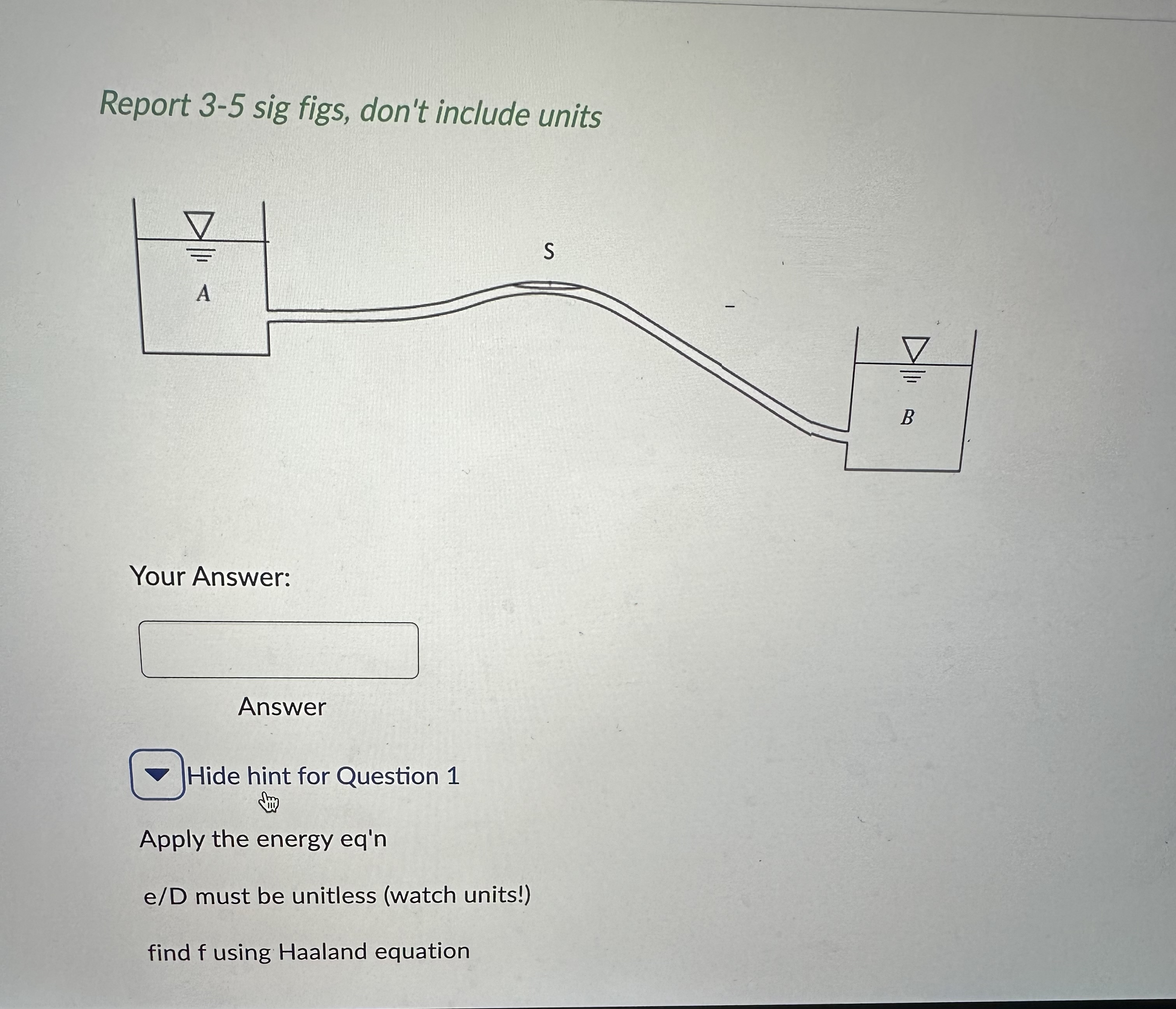 In the pipe system shown below the pipe has a