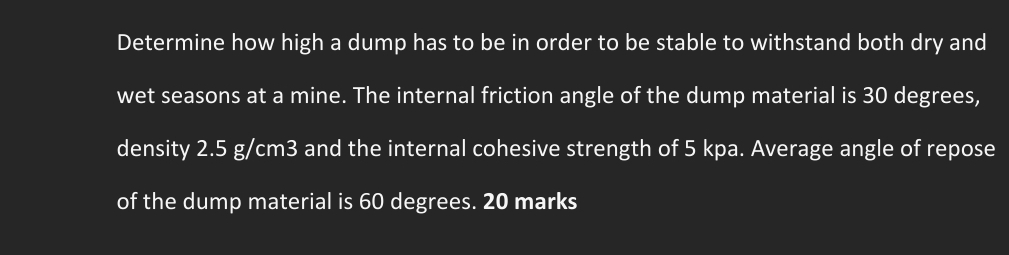 Determine how high a dump has to be in order to