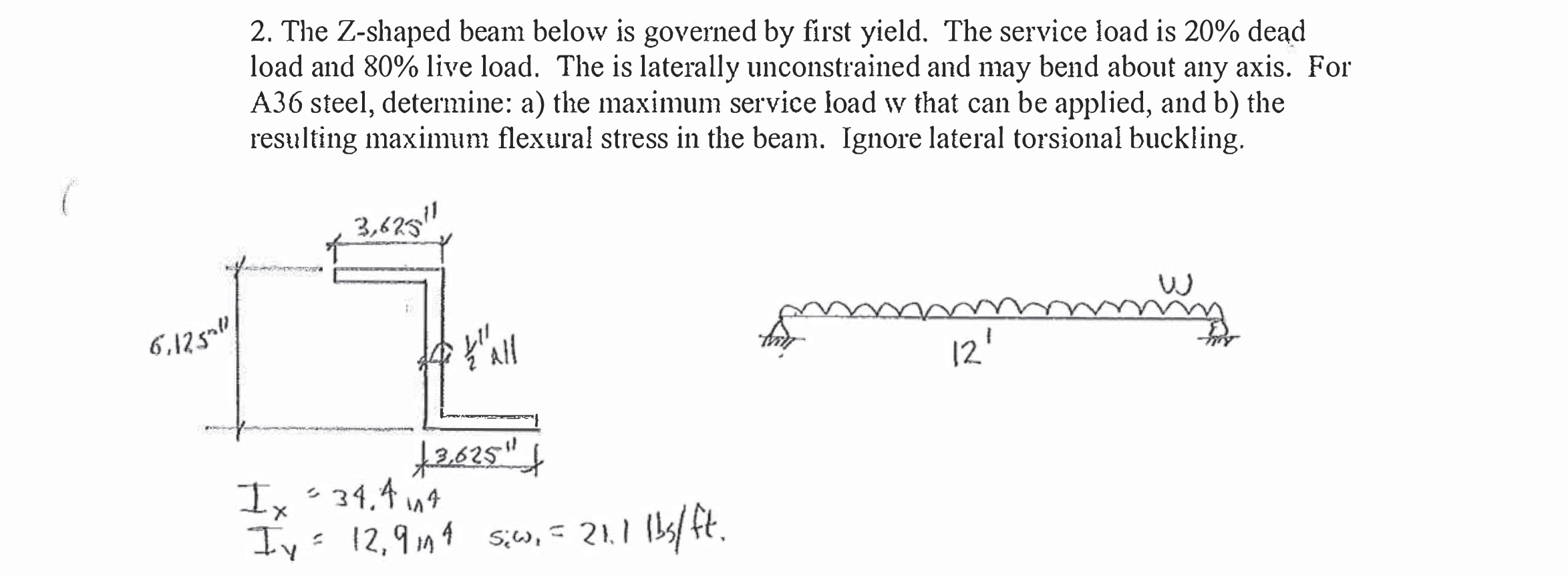 The Z - shaped beam below is governed by first