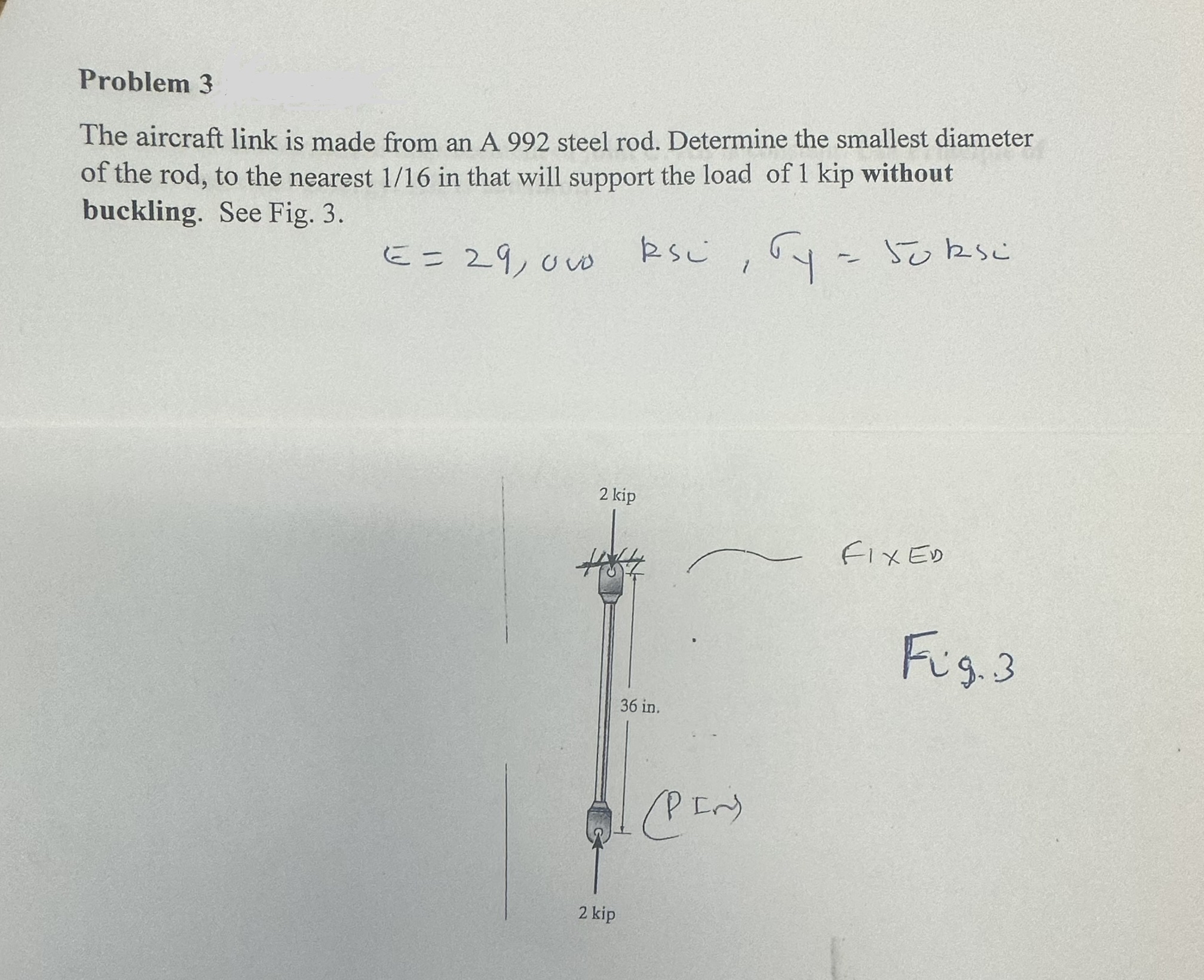 Problem 3 The aircraft link is made from an A 9 9