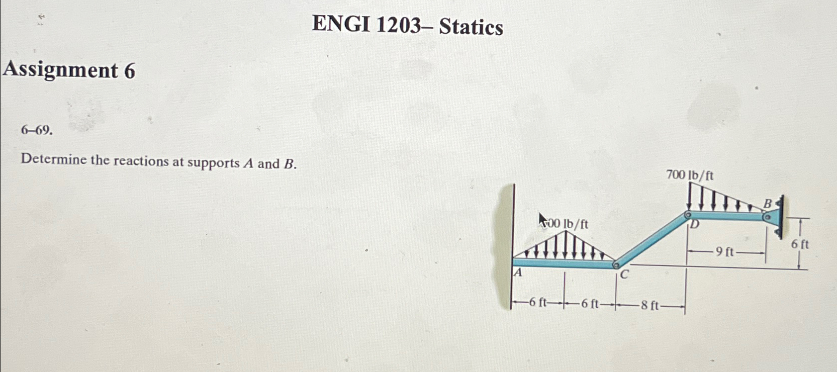 ENGI 1 2 0 3 - Statics Assignment 6 6 - 6 9 .