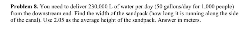 Problem 8 . You need to deliver 2 3 0 , 0 0 0 L