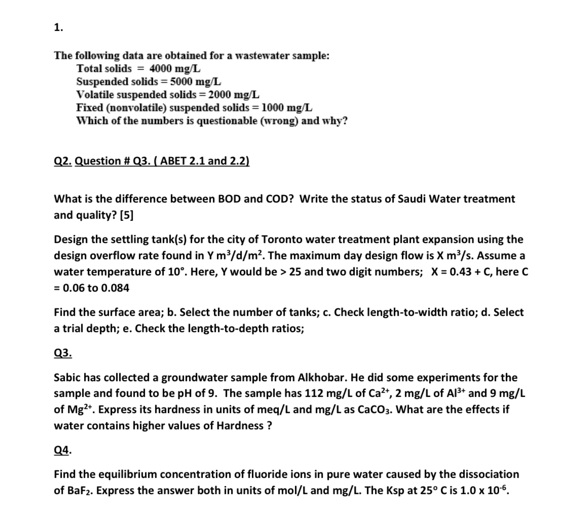 The following data are obtained for a wastewater