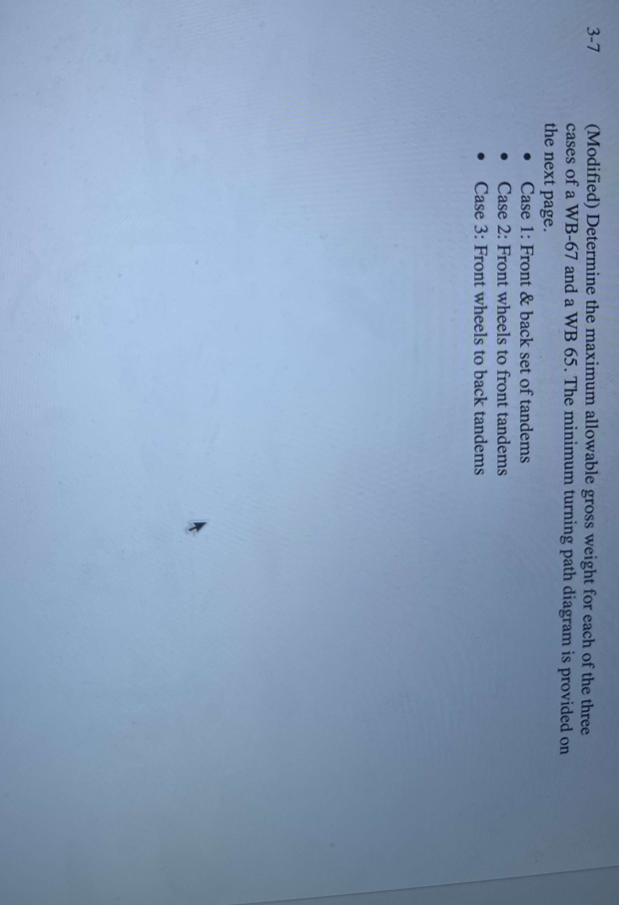 3 - 7 ( Modified ) Determine the maximum