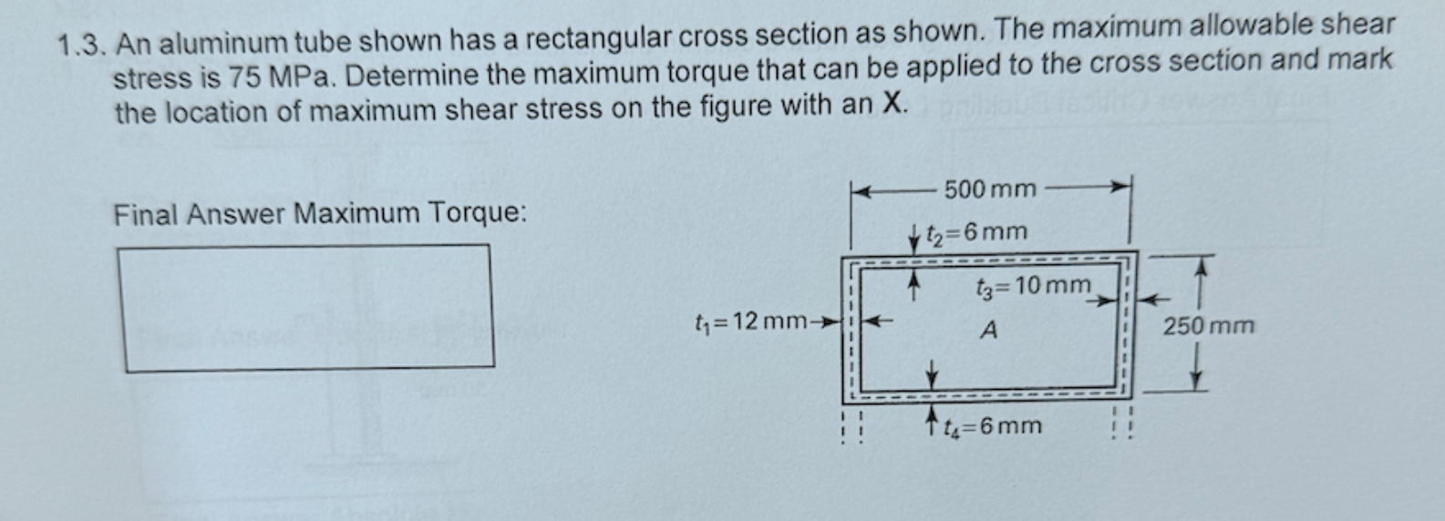 1 . 3 . An aluminum tube shown has a rectangular
