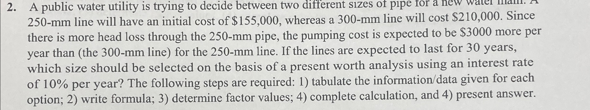 A public water utility is trying to decide